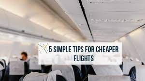 Cheap Airplane Flights with Five Simple Tips
